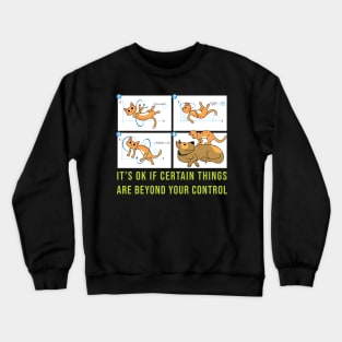 Best Motivational and ispirational quotes about life Crewneck Sweatshirt